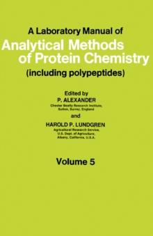 A Laboratory Manual of Analytical Methods of Protein Chemistry