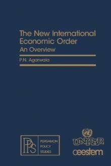 The New International Economic Order : An Overview