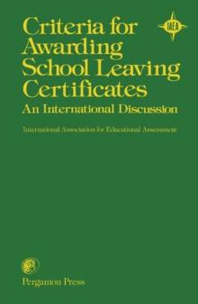 Criteria for Awarding School Leaving Certificates : An International Discussion