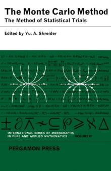 The Monte Carlo Method : The Method of Statistical Trials