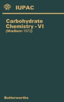 Carbohydrate Chemistry-VII : VIth International Symposium on Carbohydrate Chemistry