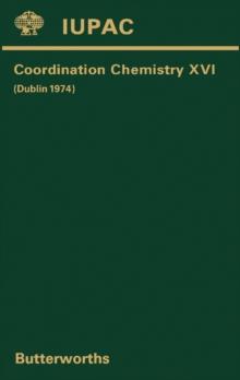 Coordination Chemistry-XVI : XVIth International Conference on Coordination Chemistry