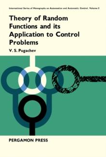 Theory of Random Functions : And Its Application to Control Problems