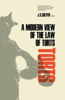 A Modern View of the Law of Torts : The Commonwealth and International Library: Pergamon Modern Legal Outlines Division