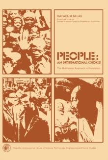 People: An International Choice : The Multilateral Approach to Population