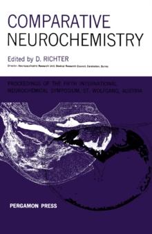 Comparative Neurochemistry : Proceedings of the Fifth International Neurochemical Symposium