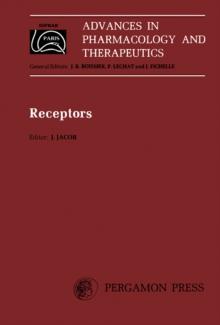 Receptors : Proceedings of the 7th International Congress of Pharmacology, Paris, 1978