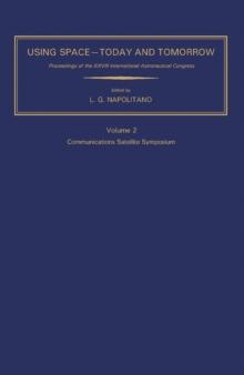 Communications Satellite Symposium : Proceedings of the XXVIII International Astronautical Congress, Prague, 25 September-1 October 1977