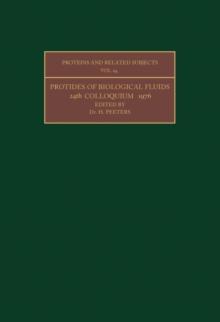 Protides of the Biological Fluids : Proceedings of the Twenty-Fourth Colloquium, Brugge, 1976