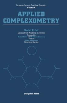 Applied Complexometry : Pergamon Series in Analytical Chemistry