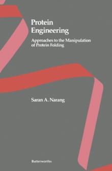 Protein Engineering : Approaches to the Manipulation of Protein Folding