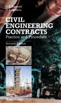 Civil Engineering Contracts : Practice and Procedure