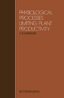 Physiological Processes Limiting Plant Productivity