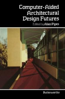 Computer-Aided Architectural Design Futures