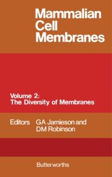 Mammalian Cell Membranes : Volume 2: The Diversity of Membranes