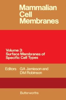 Mammalian Cell Membranes : Volume 3, Surface Membranes of Specific Cell Types