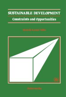 Sustainable Development : Constraints and Opportunities