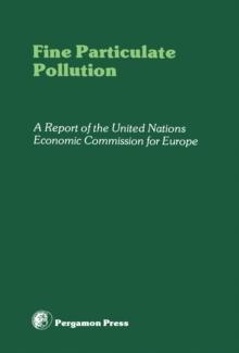 Fine Particulate Pollution : A Report of the United Nations Economic Commission for Europe