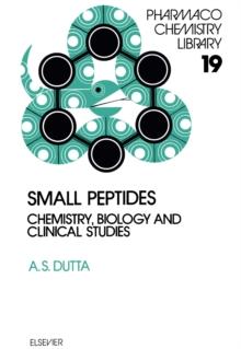 Small Peptides : Chemistry, Biology and Clinical Studies