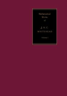 Differential Geometry : The Mathematical Works of J. H. C. Whitehead