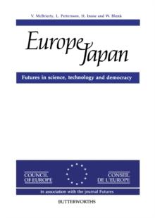 Europe-Japan : Futures in Science, Technology and Democracy