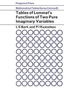 Tables of Lommel's Functions of Two Pure Imaginary Variables : Mathematical Tables Series