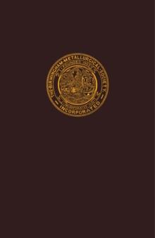 Metallurgical Achievements : Selection of Papers Presented at the Birmingham Metallurgical Society's Diamond Jubilee Session, 1963-1964