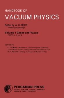 Gases and Vacua : Handbook of Vacuum Physics