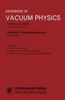 Physical Electronics : Handbook of Vacuum Physics