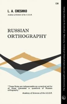 Russian Orthography : The Commonwealth and International Library of Science, Technology, Engineering and Liberal Studies