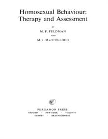 Homosexual Behaviour : Therapy and Assessment