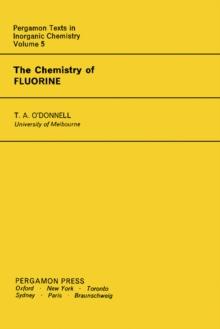 The Chemistry of Fluorine : Pergamon Texts in Inorganic Chemistry