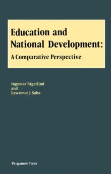 Education and National Development : A Comparative Perspective