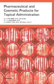 Pharmaceutical and Cosmetic Products for Topical Administration : Pharmaceutical Monographs