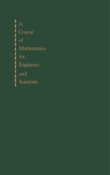 A Course of Mathematics for Engineers and Scientists : Volume 3: Theoretical Mechanics