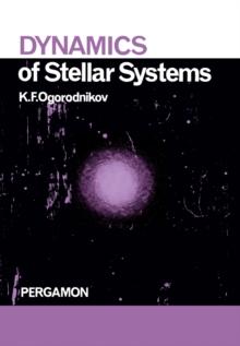 Dynamics of Stellar Systems