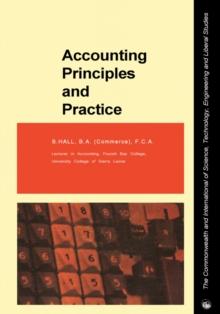 Accounting Principles and Practice : The Commonwealth and International Library: Commerce, Economics and Administration Division