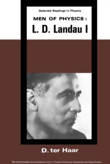 Men of Physics: L. D. Landau : Low Temperature and Solid State Physics