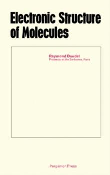 Electronic Structure of Molecules : Diatomic Molecules, Small Molecules, Saturated Hydrocarbons, Conjugated Molecules, Molecules of Biochemical Interest