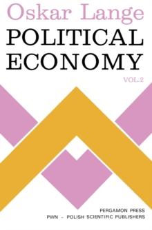 Political Economy : Volume 2