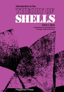 Introduction to the Theory of Shells : Structures and Solid Body Mechanics