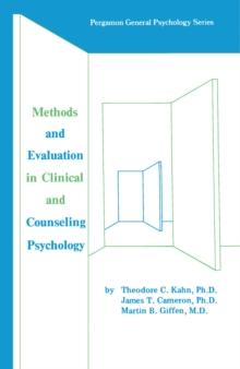 Methods and Evaluation in Clinical and Counseling Psychology : Pergamon General Psychology Series