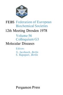 Molecular Diseases : FEBS Federation of European Biochemical Societies: 12th Meeting, Dresden, 1978