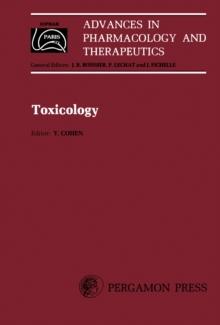 Toxicology : Proceedings of the 7th International Congress of Pharmacology, Paris, 1978