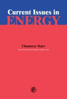 Current Issues in Energy : A Selection of Papers