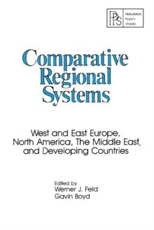 Comparative Regional Systems : West and East Europe, North America, the Middle East, and Developing Countries