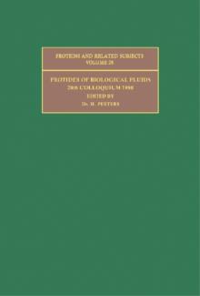 Protides of the Biological Fluids : Proceedings of the Twenty-Eighth Colloquium, 1980