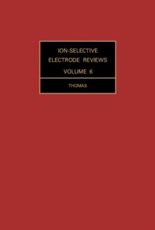 Ion-Selective Electrode Reviews : Volume 6