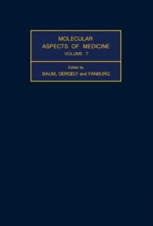 Molecular Aspects of Medicine : Volume 7