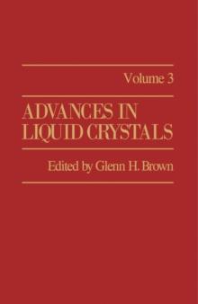 Advances in Liquid Crystals : Volume 3